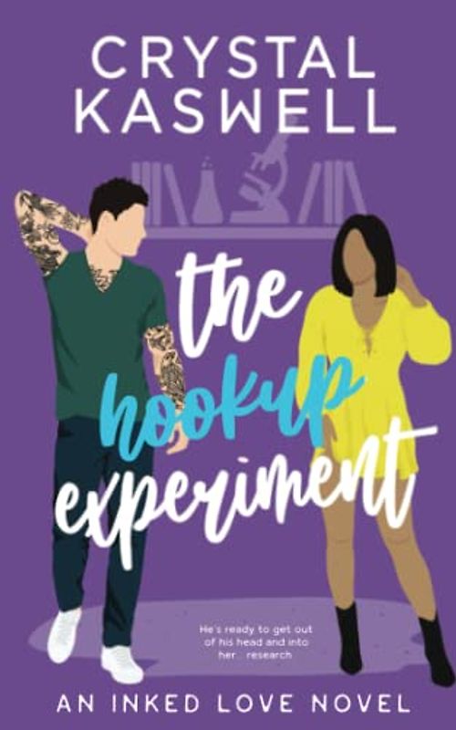 The Hookup Experiment (Inked Love, Band 4)