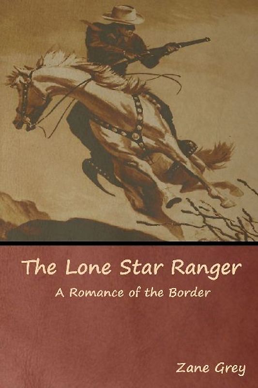 The Lone Star Ranger