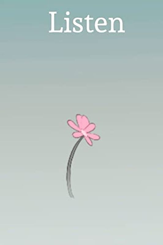 Listen