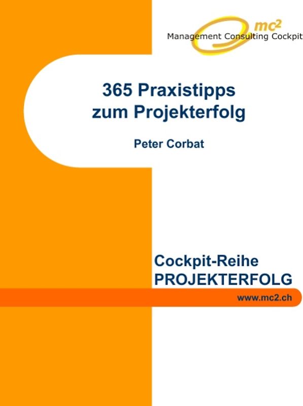 365 Praxistipps zum Projekterfolg