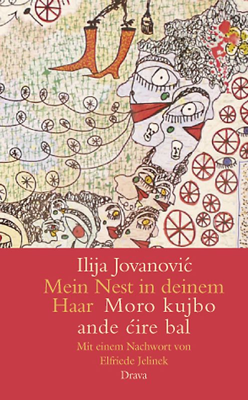 Mein Nest in deinem Haar / Moro kujbo ande cire bal