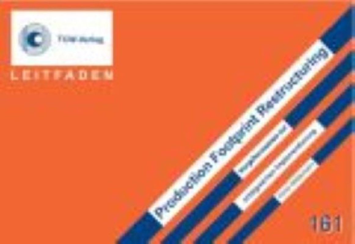 Production Footprint Restructuring