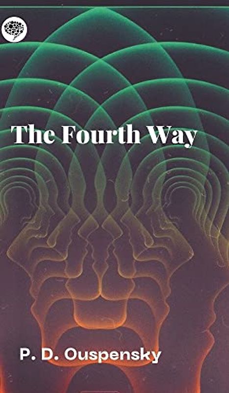 The Fourth Way