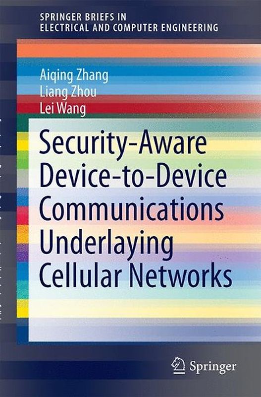 Security-Aware Device-to-Device Communications Underlaying Cellular Networks