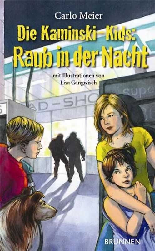 Die Kaminski-Kids: Raub in der Nacht