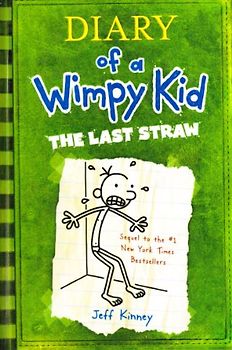 Diary of a Wimpy Kid: The Last Straw - Kinney, Jeff