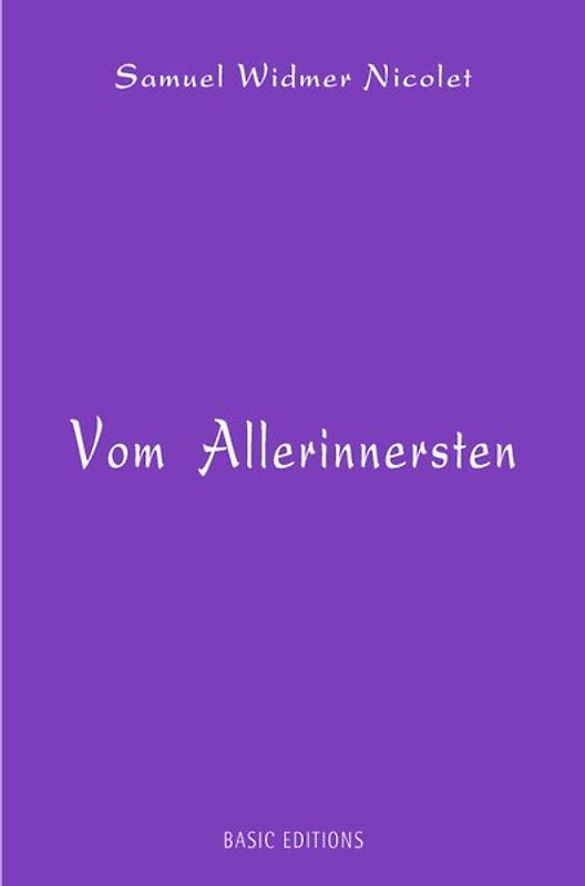 Vom Allerinnersten