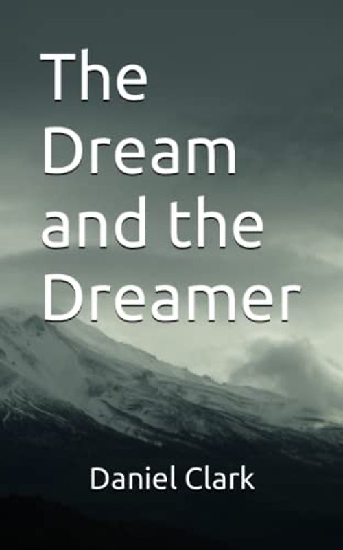 The Dream and the Dreamer