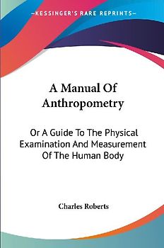 A Manual Of Anthropometry