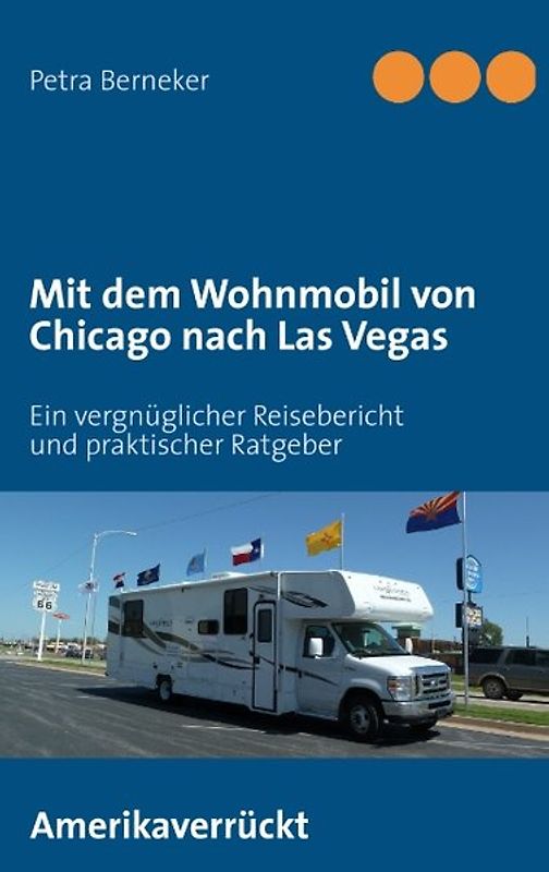 Mit dem Wohnmobil von Chicago nach Las Vegas