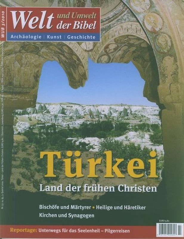 Welt und Umwelt der Bibel / Türkei - Land der frühen Christen