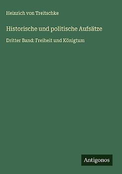 Historische und politische Aufsätze