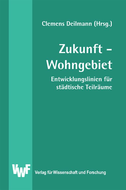 Zukunft - Wohngebiet