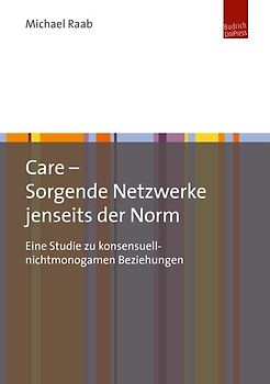 Care in konsensuell-nichtmonogamen Beziehungsnetzwerken