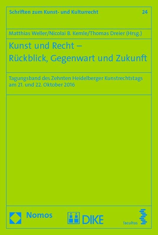 Kunst und Recht - Rückblick, Gegenwart und Zukunft