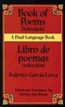 Book Of Poems (Selection)/Libro de Poemas (Seleccion): Selection/ Seleccion (Dual-Language Books)