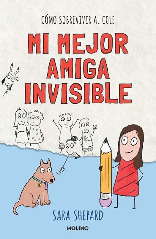 Mi Mejor Amiga Invisible / Penny Draws a Best Friend