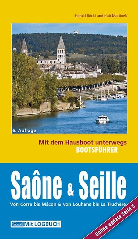 Bootsführer Saône und Seille: Mit dem Hausboot unterwegs