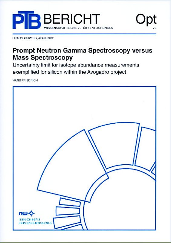 Prompt Neutron Gamma Spectroscopy versus Mass Spectroscopy