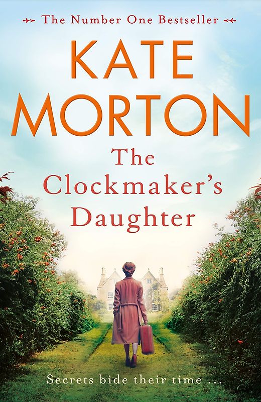 The Clockmaker's Daughter - Kate Morton [Paperback]