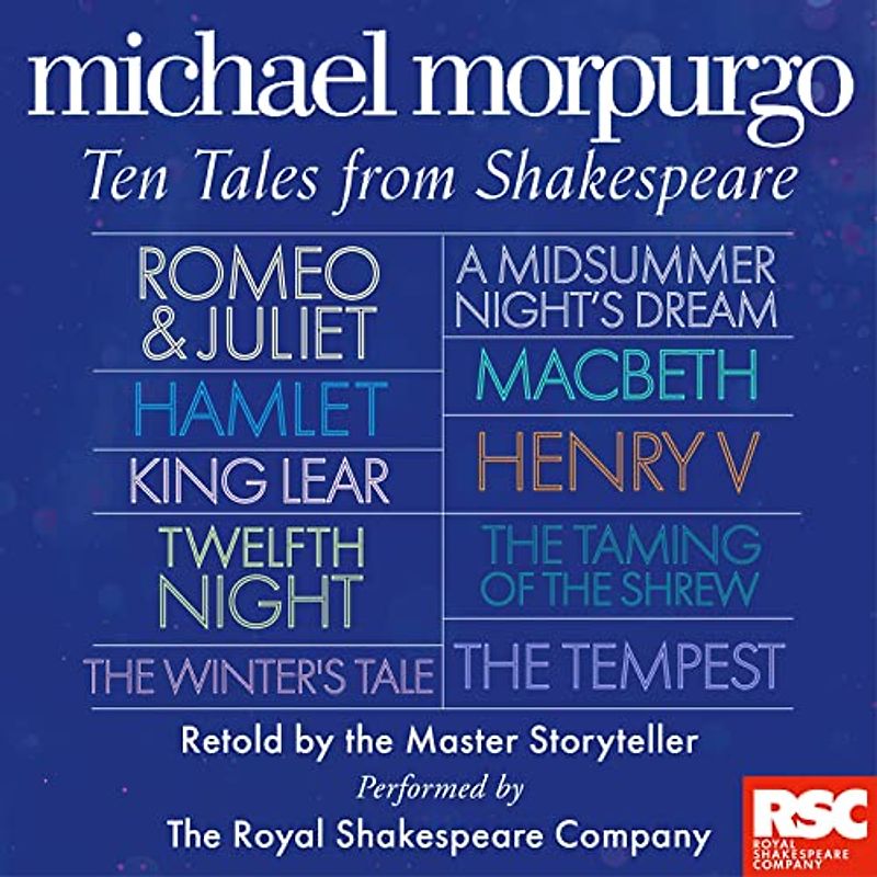 The Complete Collection of 10 Retellings (Michael Morpurgo’s Tales from Shakespeare)