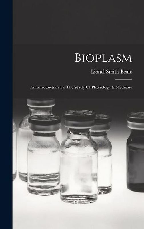 Bioplasm