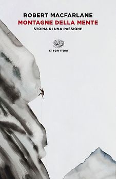Montagne della mente. Storia di una passione