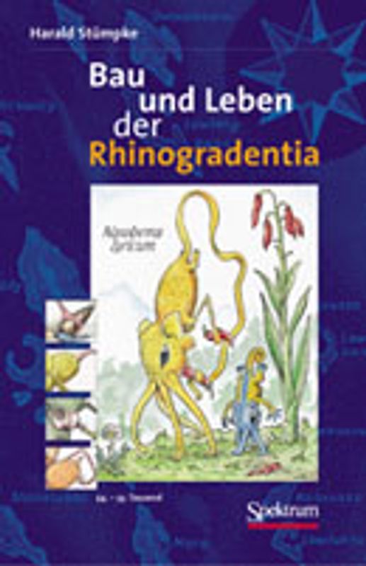 Bau und Leben der Rhinogradentia