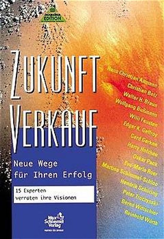 Zukunft Verkauf - Neue Wege für Ihren Erfolg
