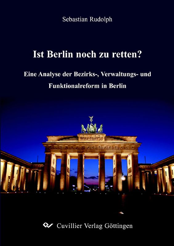 Ist Berlin noch zu retten?