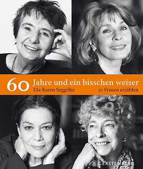60 Jahre und ein bisschen weiser