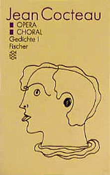 Werkausgabe / Opéra /Choral. Gedichte I