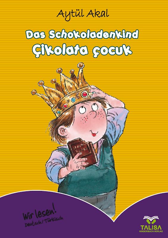 Das Schokoladenkind / Deutsch-Türkisch