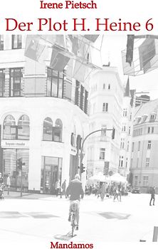 Der Plot H. Heine 6