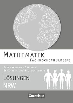 Mathematik - Fachhochschulreife - Gesundheit und Soziales, Ernährung und Hauswirtschaft - Nordrhein-Westfalen 2016