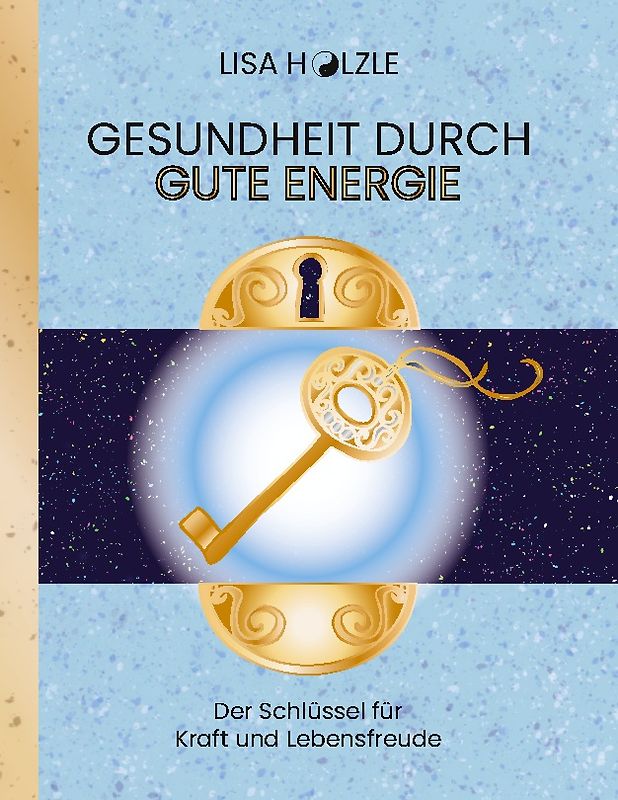 Gesundheit durch gute Energie