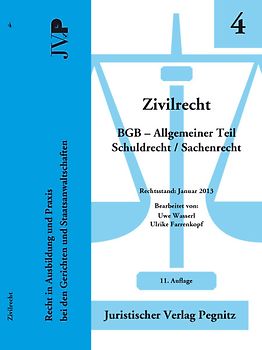 Zivilrecht BGB - Allgemeiner Teil - Schuldrecht/Sachenrecht