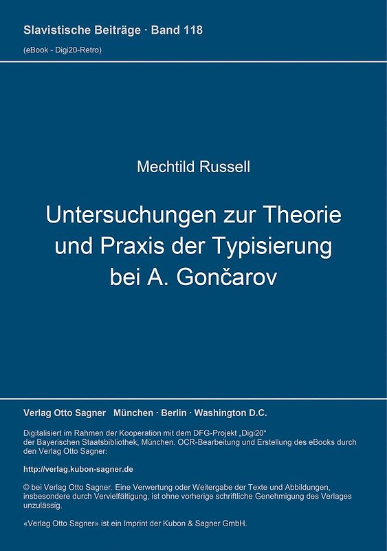 Untersuchungen zur Theorie und Praxis der Typisierung bei I. A. Gončarov