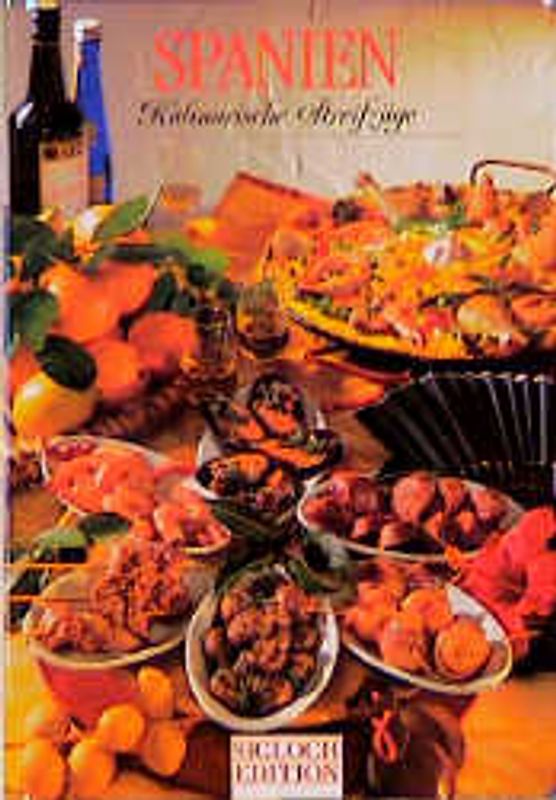 Spanien - Kulinarische Streifzüge