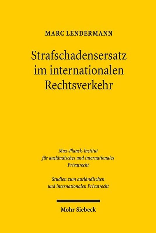Strafschadensersatz im internationalen Rechtsverkehr