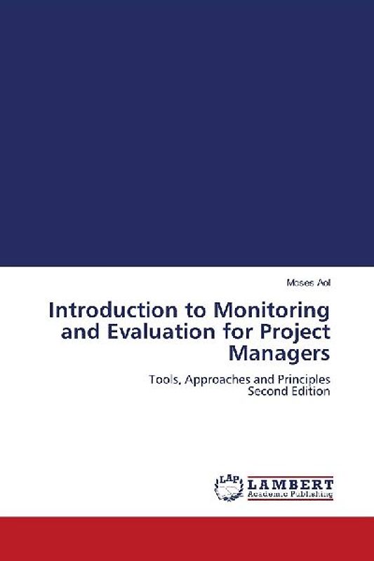 Introduction to Monitoring and Evaluation for Project Managers