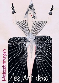 Modezeichnungen des Art déco (Posterbuch DIN A4 hoch)