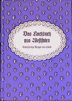 Das Kochbuch aus Westfalen