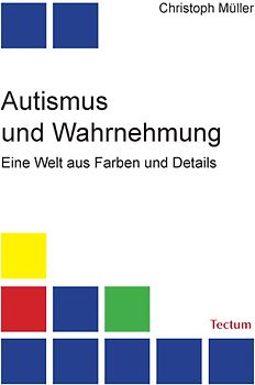 Autismus und Wahrnehmung