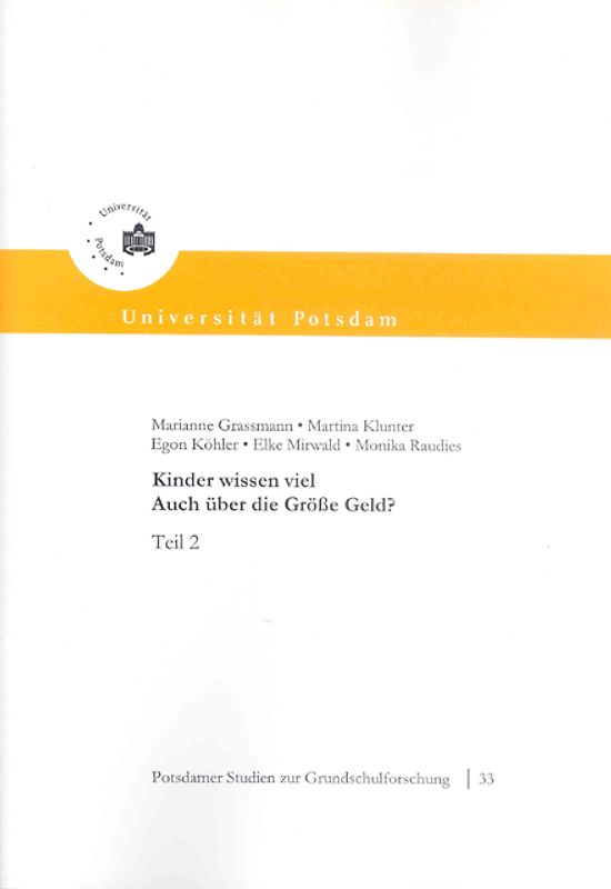 Kinder wissen viel - Auch über die Grösse Geld?
