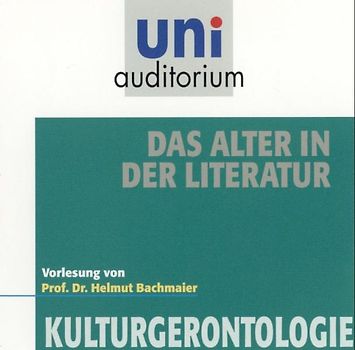 Das Alter in der Literatur