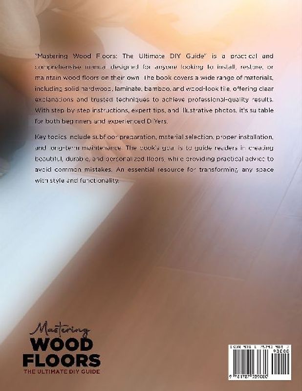 Mastering Wood Floors