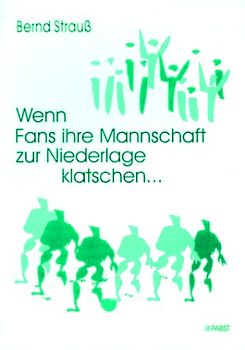 Wenn Fans ihre Mannschaft zur Niederlage klatschen...