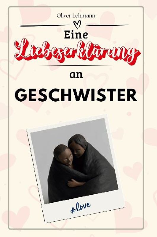 Eine Liebeserklärung an Geschwister