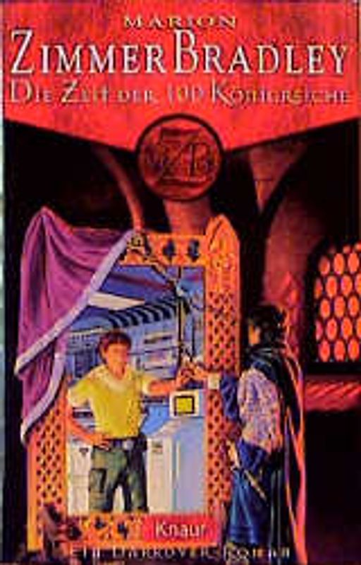 Die Zeit der hundert Königreiche. Ein Darkover-Roman